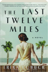 THE LAST TWELVE MILES