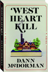 WEST HEART KILL