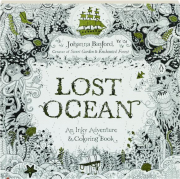 LOST OCEAN: An Inky Adventure & Coloring Book