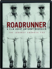 ROADRUNNER: A Film About Anthony Bourdain