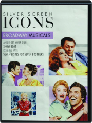 SILVER SCREEN ICONS: Broadway Musicals