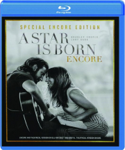 A STAR IS BORN: Special Encore Edition