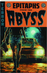 EC EPITAPHS FROM THE ABYSS, VOLUME 2