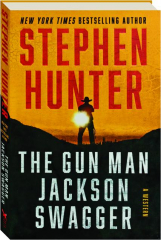 THE GUN MAN JACKSON SWAGGER