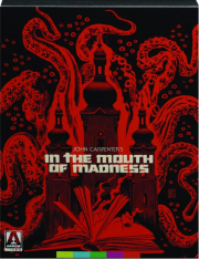 IN THE MOUTH OF MADNESS