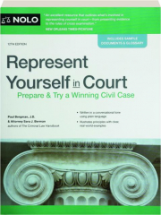 REPRESENT YOURSELF IN COURT, 12TH EDITION: Prepare & Try a Winning Civil Case