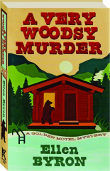A VERY WOODSY MURDER