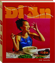 DI AN: The Salty, Sour, Sweet and Spicy Flavors of Vietnamese Cooking with Twaydabae