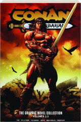 CONAN THE BARBARIAN THE GRAPHIC NOVEL COLLECTION, VOLUMES 1-3