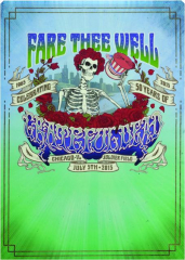 GRATEFUL DEAD: Fare Thee Well, July 5th, 2015