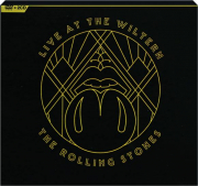 THE ROLLING STONES: Live at the Wiltern