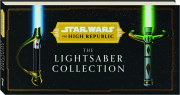 STAR WARS--THE HIGH REPUBLIC: The Lightsaber Collection