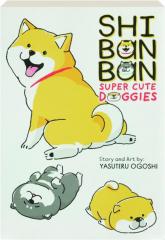 SHIBANBAN: Super Cute Doggies