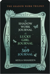 THE SHADOW WORK TRILOGY