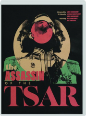 THE ASSASSIN OF THE TSAR