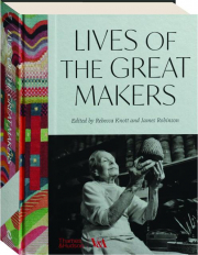LIVES OF THE GREAT MAKERS