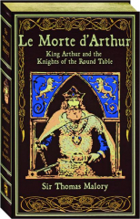 LE MORTE D'ARTHUR
