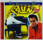 SUN RECORDS: The Definitive Hits, Volume One