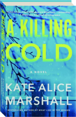 A KILLING COLD