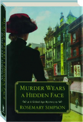 MURDER WEARS A HIDDEN FACE