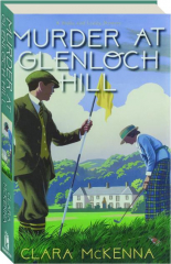 MURDER AT GLENLOCH HILL