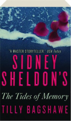 SIDNEY SHELDON'S THE TIDES OF MEMORY