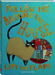 FOLLOW ME AROUND THE HOUSE