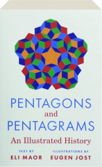 PENTAGONS AND PENTAGRAMS: An Illustrated History