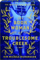 THE BOOK WOMAN OF TROUBLESOME CREEK