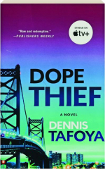 DOPE THIEF