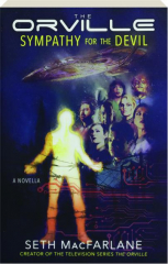 <I>THE ORVILLE:</I> Sympathy for the Devil