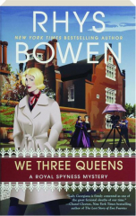WE THREE QUEENS