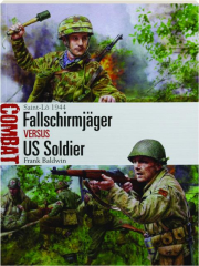 FALLSCHIRMJAGER VERSUS US SOLDIER: Combat 81