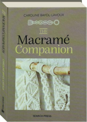 THE MACRAME COMPANION