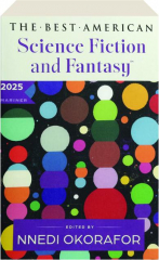 THE BEST AMERICAN SCIENCE FICTION 2025