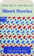 THE BEST AMERICAN SHORT STORIES 2025