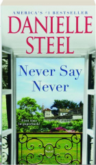 NEVER SAY NEVER