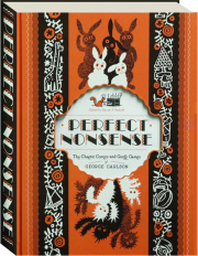 PERFECT NONSENSE: The Chaotic Comics and Goofy Games of George Carlson