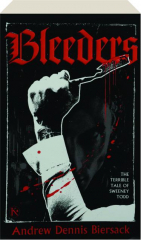 BLEEDERS
