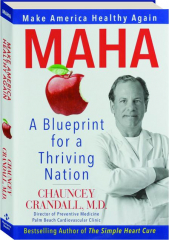 MAHA: A Blueprint for a Thriving Nation
