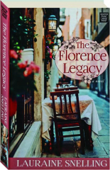 THE FLORENCE LEGACY