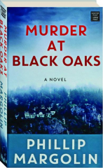 MURDER AT BLACK OAKS