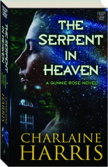 THE SERPENT IN HEAVEN