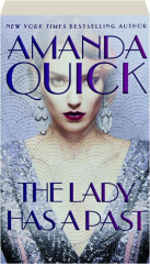 THE LADY HAS A PAST