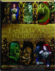 THE COMPENDIUM OF FANTASY ART TECHNIQUES