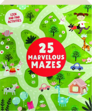 25 MARVELOUS MAZES