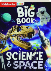 THE BIG BOOK OF SCIENCE & SPACE