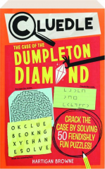 THE CASE OF THE DUMPLETON DIAMOND: Cluedle