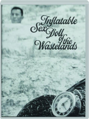INFLATABLE SEX DOLL OF THE WASTELANDS