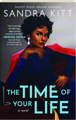 THE TIME OF YOUR LIFE